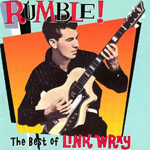 Rumble: Best of Link Wray